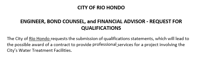 ENGINEER, BOND COUNSEL, and FINANCIAL ADVISOR - REQUEST FOR QUALIFICATIONS